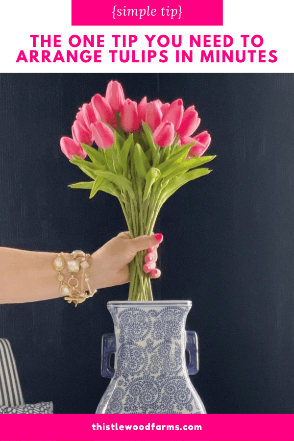 How to Arrange Tulips In a Vase - Thistlewood Farm